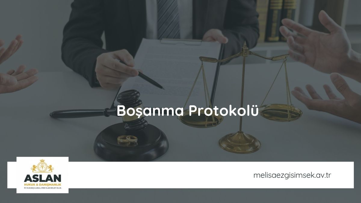 Boşanma Protokolü