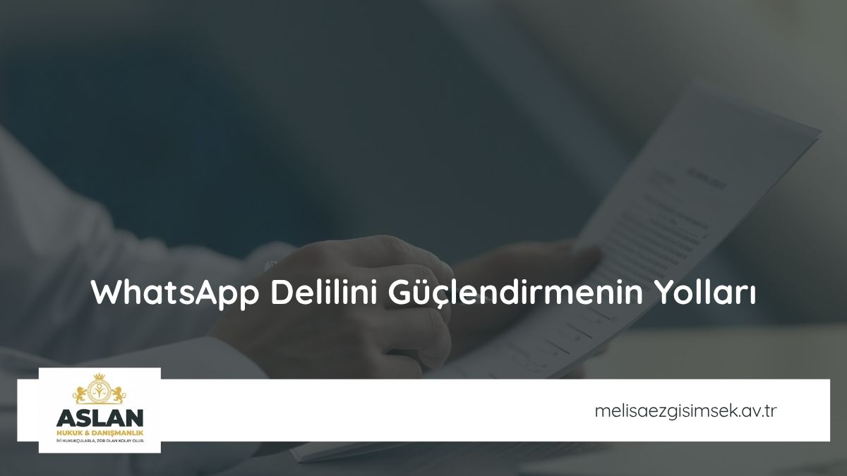 WhatsApp Delilini Güçlendirmenin Yolları